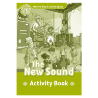 Oxford Read and Imagine 3 The New Sound Activity Book Oxford University Press