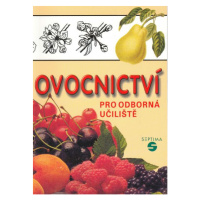 Ovocnictví pro odborná učiliště - Krbec P.