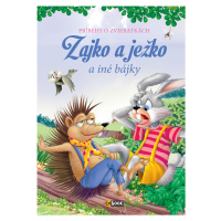 Zajko a ježko a iné bájky