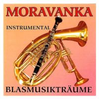 Moravanka: Blasmusikträume Instrumental - CD