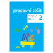 Český jazyk pro 2. ročník - pracovní sešit 2. díl - Dagmar Chroboková, Zdeněk Topil