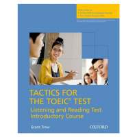 Tactics for TOEIC Student´s Book with Online Skills and Language Practice Oxford University Pres