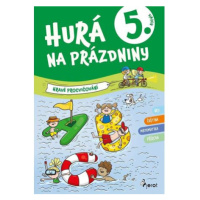 Hurá na prázdniny pro 5. ročník