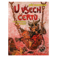 U všech čertů - Jiří Kahoun, Ivo Houf (ilustrátor) - kniha z kategorie Pohádky