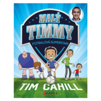 Malý Timmy – fotbalová superstar - Tim Cahill