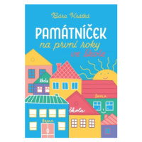 Památníček na první roky ve škole - Barbora Krátká