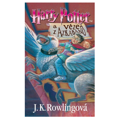 Harry Potter a vězeň z Azkabanu | J. K. Rowlingová, Pavel Medek ALBATROS