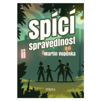 Spící spravedlnost - Martin Vopěnka