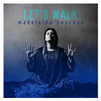 Peyroux Madeleine: Let's Walk