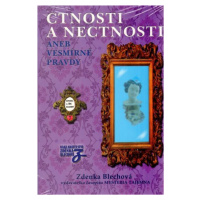 Ctnosti a nectnosti - Zdenka Blechová