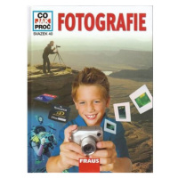 Fotografie - Co,Jak,Proč? - Svazek 40