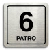 Accept Piktogram "6 patro" (80 × 80 mm) (stříbrná tabulka - černý tisk)