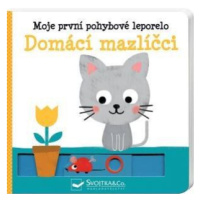 Domácí mazlíčci - Moje první pohybové leporelo