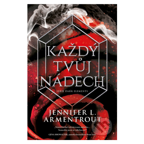 Každý tvůj nádech - Jennifer L. Armentrout,Každý tvůj nádech - Jennifer L. Armentrout - kniha z  King Cool