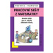 Pracovní sešit z matematiky - Oldřich Odvárko, Jiří Kadleček