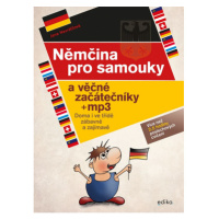 Němčina pro samouky a věčné začátečníky  Edika