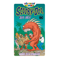 Můj první komiks: Scooby Doo, kde jsi?: Hodný, zlý a strašlivý