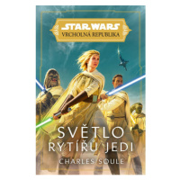 Star Wars - Vrcholná Republika -  Světlo rytířů Jedi EGMONT