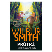 Průtrž - Wilbur Smith