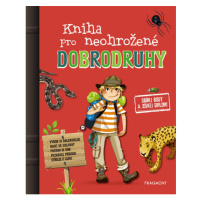 Kniha pro neohrožené dobrodruhy Fragment