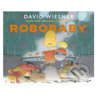 Robobaby - David Wiesner - kniha z kategorie Pohádky