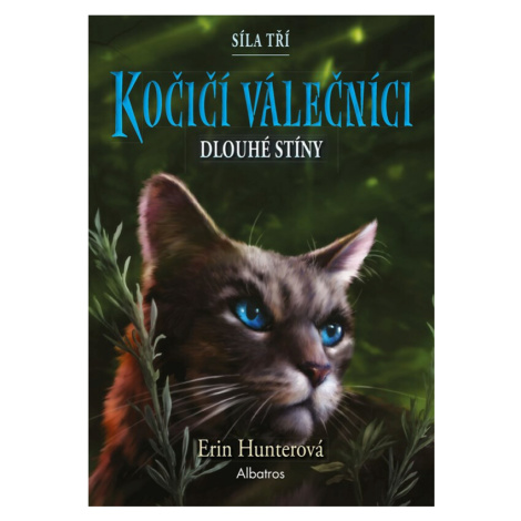 Kočičí válečníci - Síla tří 5: Dlouhé stíny - Erin Hunterová ALBATROS