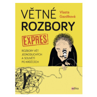 Větné rozbory expres Edika