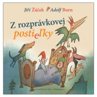 Z rozprávkovej postieľky