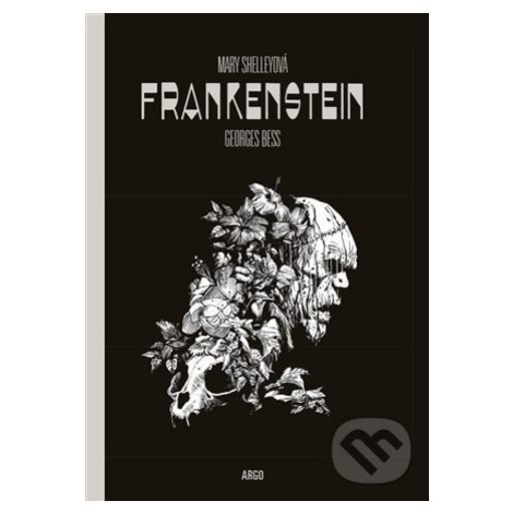Frankenstein - Mary Shelley, Georges Bess (Ilustrátor),Frankenstein - Mary Shelley, Georges Bess Argo