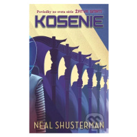 Kosenie - Neal Shusterman - kniha z kategorie Fantasy