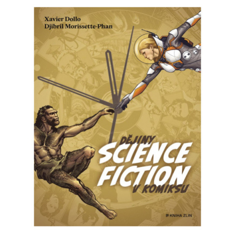 Dějiny science fiction v komiksu  KNIHA ZLÍN Kniha Zlín
