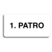 Accept Piktogram "1. PATRO" (160 × 80 mm) (bílá tabulka - černý tisk bez rámečku)