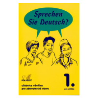 Sprechen Sie Deutsch? Pro zdravotnické obory kniha pro učitele POLYGLOT
