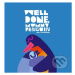 Well Done, Mummy Penguin - Chris Haughton - kniha z kategorie Pro děti