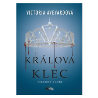Králova klec | Alžběta Kalinová, Victoria Aveyardová