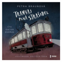 Tramvaj plná strašidel - Petra Braunová - audiokniha