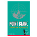 Point Blanc - Anthony Horowitz - kniha z kategorie Beletrie pro děti