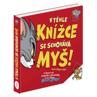 TOM & JERRY: V téhle knížce se schovává MYŠ