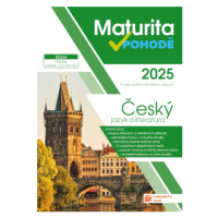 Maturita v pohodě - Český jazyk a literatura 2025