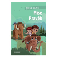 Šipka a Koumes: Mise Pravěk - Blanca Álvarez