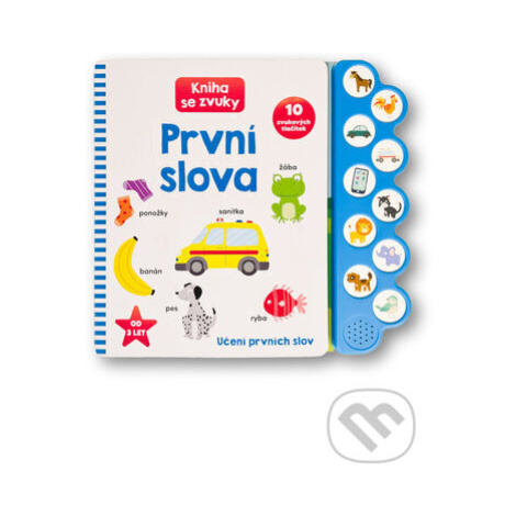První slova: Kniha se zvuky (Učení prvních slov) - kniha z kategorie Naučné knihy Svojtka&Co.