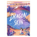 Dragon Skin - Karen Foxlee - kniha z kategorie Pro děti