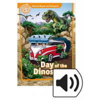 Oxford Read and Imagine 5 Day of the Dinosaurs with Audio Mp3 Pack Oxford University Press