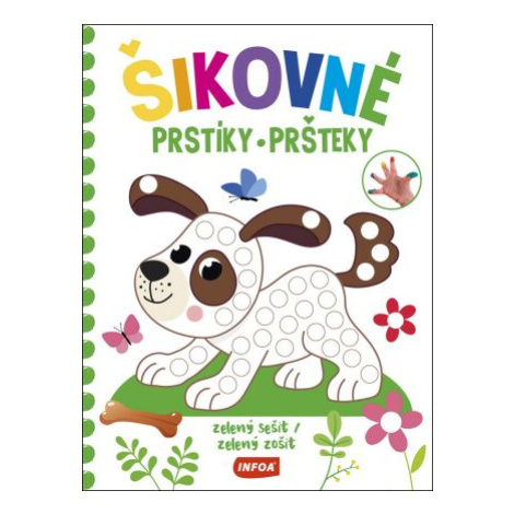 Šikovné prstíky / šikovné pršteky - zelený sešit / zelený zošit (cz/sk vydanie) Infoa