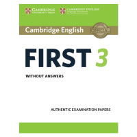 Cambridge English: First (FCE) 3 Student´s Book without Answers Cambridge University Press