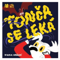 Tonča se leká - Nikola Hoření