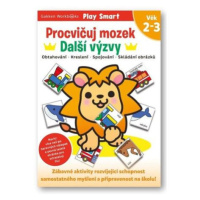 Procvičuj mozek Další výzvy Věk 2–3