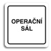 Accept Piktogram "operační sál" (80 × 80 mm) (bílá tabulka - černý tisk)