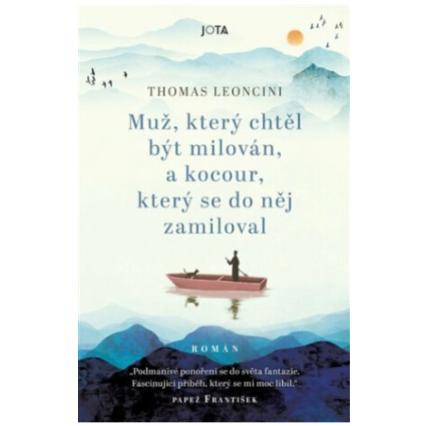 Muž, který chtěl být milován, a kocour, který se do něj zamiloval (Defekt) - Thomas Leoncini Jota