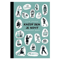 Každý den je nový - Komiksový deník